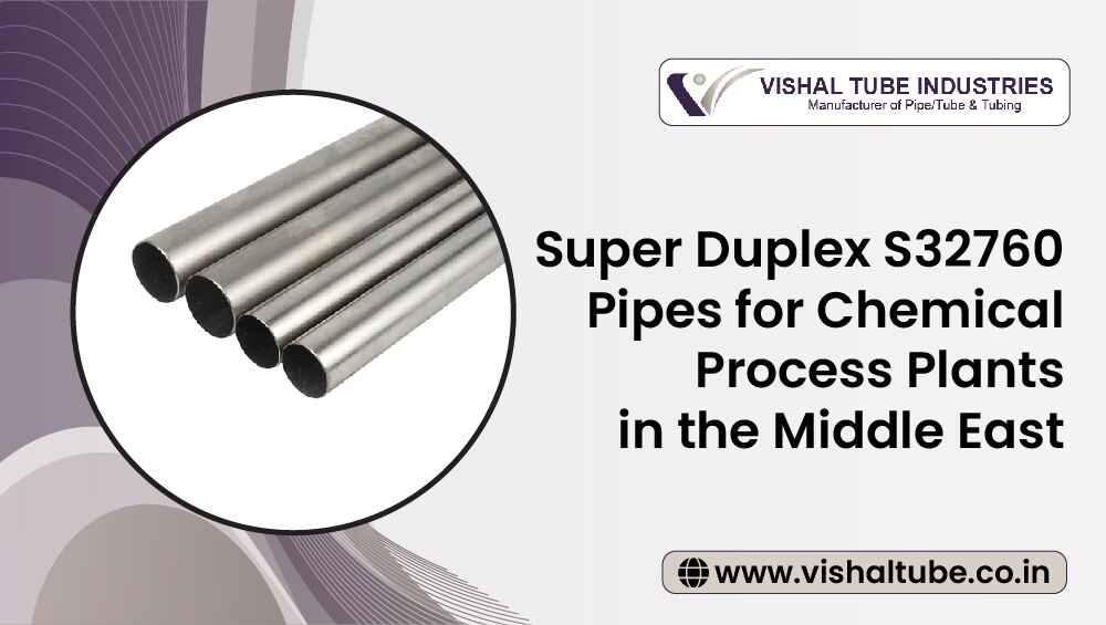 Super Duplex Pipe for Chemical process plants